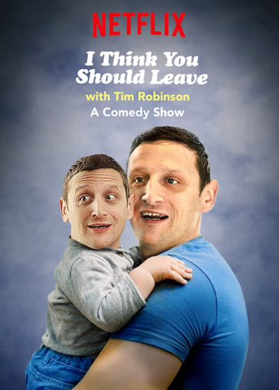 I Think You Should Leave with Tim Robinson (Season 3) / I Think You Should Leave with Tim Robinson (Season 3) (2023)