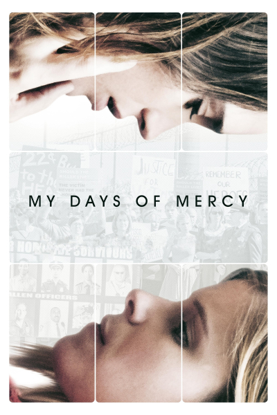 My Days of Mercy / My Days of Mercy (2018)