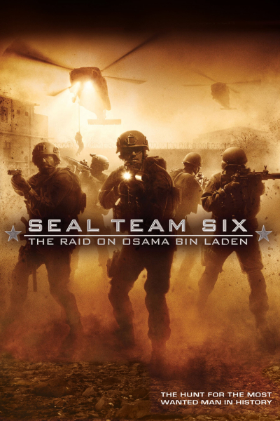 Biệt đội 6- Cuộc Săn Đuổi Osama Bin Laden, Seal Team Six: The Raid on Osama Bin Laden / Seal Team Six: The Raid on Osama Bin Laden (2012)