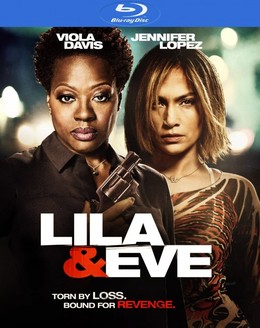 Lila And Eve (2015)