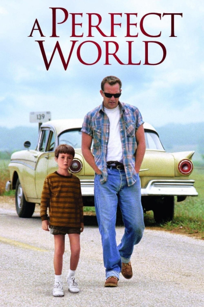 A Perfect World, A Perfect World / A Perfect World (1993)