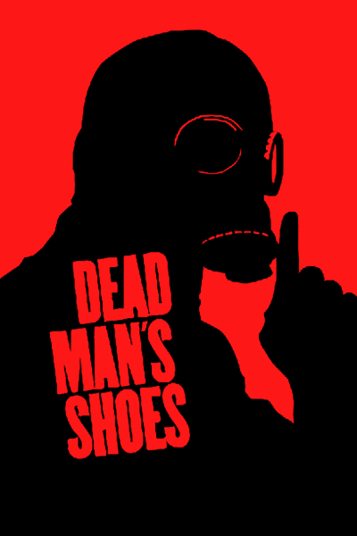 Dead Man's Shoes / Dead Man's Shoes (2004)
