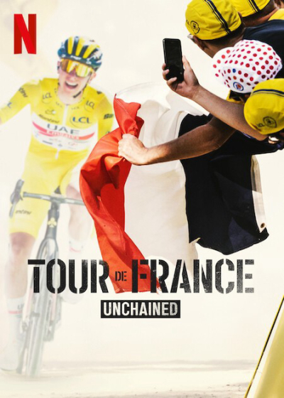 Tour de France: Trên từng dặm đường, Tour de France: Unchained / Tour de France: Unchained (2023)