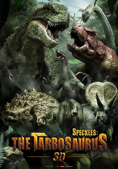 Speckles: The Tarbosaurus / Speckles: The Tarbosaurus (2012)