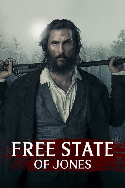 Tuyên Ngôn Tự Do Của Jones, Free State of Jones / Free State of Jones (2016)