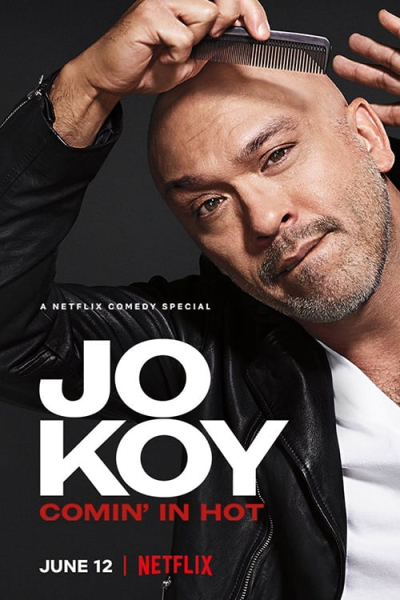 Jo Koy- Nói Thẳng, Jo Koy: Comin’ In Hot / Jo Koy: Comin’ In Hot (2019)