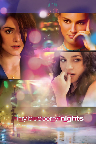 Những Đêm Việt Quất, My Blueberry Nights / My Blueberry Nights (2007)