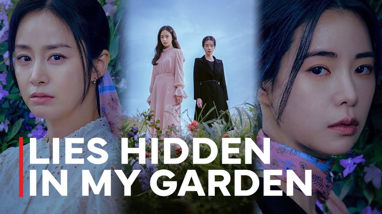 Xem Phim Khu Vườn Dối Trá (Lời Nói Dối Ẩn Trong Khu Vườn), Lies Hidden in My Garden 2023