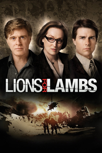 Khi Sư Tử Nổi Giận, Lions for Lambs (2007)