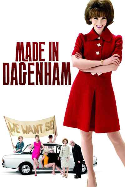 Cuộc Chiến Nhân Quyền, Made in Dagenham / Made in Dagenham (2010)