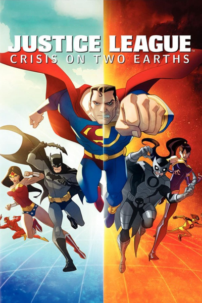 Liên Minh Công Lý: Thảm Họa Giữa Hai Trái Đất, Justice League: Crisis on Two Earths / Justice League: Crisis on Two Earths (2010)