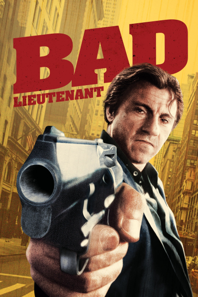 Bad Lieutenant / Bad Lieutenant (1992)