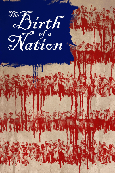 The Birth of a Nation / The Birth of a Nation (2016)