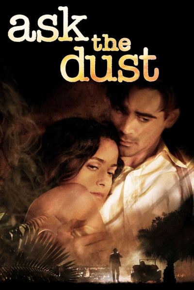 Ask the Dust / Ask the Dust (2006)