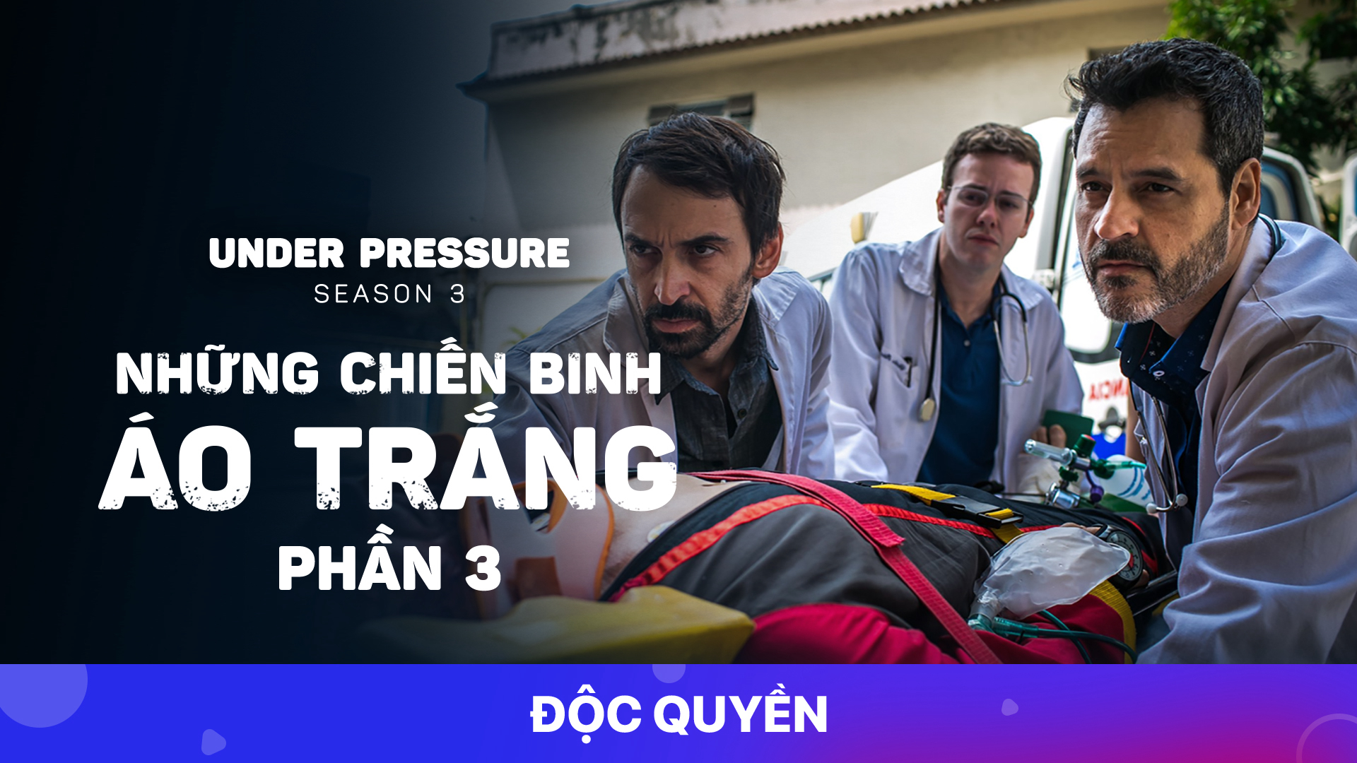 Xem Phim Những Chiến Binh Áo Trắng (Phần 3), Under Pressure (Season 3) 2019 Xem Phim Những Chiến Binh Áo Trắng (Phần 3), Under Pressure (Season 3) 2019