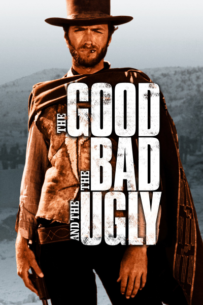 The Good, the Bad and the Ugly / The Good, the Bad and the Ugly (1966)