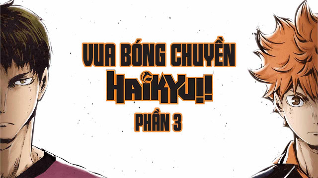 Xem Phim Haikyu - Chàng khổng lồ tí hon (Phần 3), Haikyu!! (Season 3) 2020