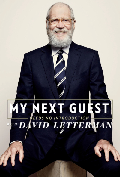 My Next Guest Needs No Introduction With David Letterman (Season 2) / My Next Guest Needs No Introduction With David Letterman (Season 2) (2019)
