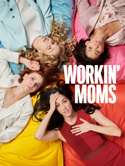 Những bà mẹ siêu nhân (Phần 3), Workin' Moms (Season 3) / Workin' Moms (Season 3) (2019)