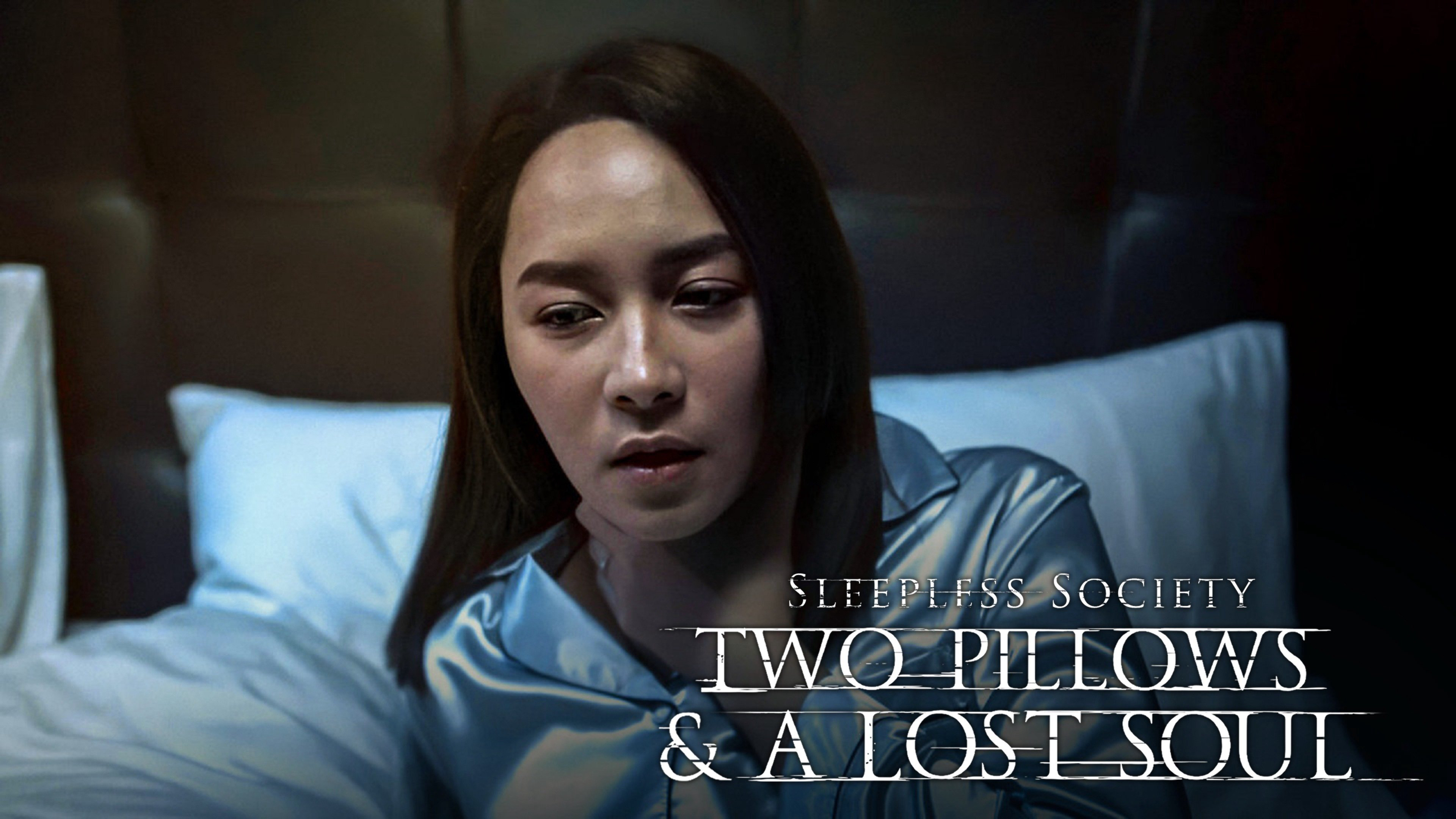 Xem Phim Đêm trắng: Yêu trong mộng mị, Sleepless Society: Two Pillows & A Lost Soul 2020