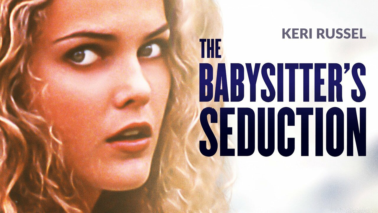 Xem Phim Sự cám dỗ của cô trông trẻ, The Babysitter's Seduction 1996 Xem Phim Sự cám dỗ của cô trông trẻ, The Babysitter's Seduction 1996