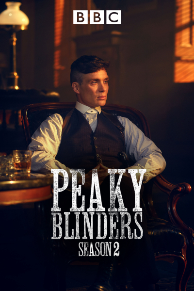 Bóng ma Anh Quốc (Phần 2), Peaky Blinders (Season 2) / Peaky Blinders (Season 2) (2014)