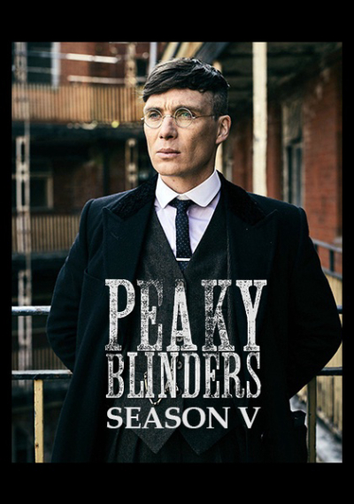 Bóng ma Anh Quốc (Phần 5), Peaky Blinders (Season 5) / Peaky Blinders (Season 5) (2018)