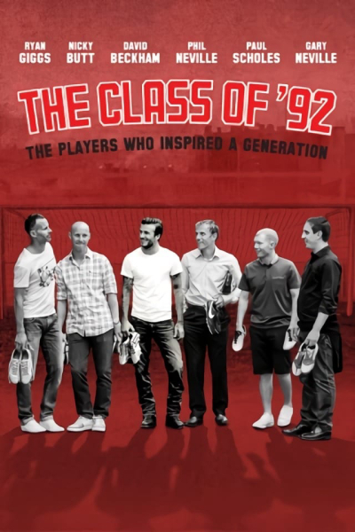 The Class of ‘92 / The Class of ‘92 (2013)