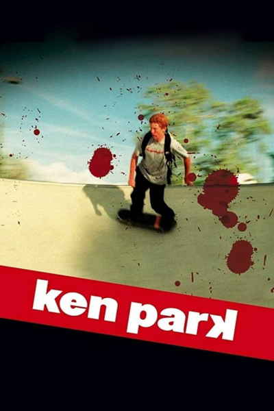 Ken Park / Ken Park (2002)