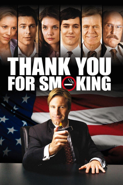 Thank You for Smoking / Thank You for Smoking (2005)