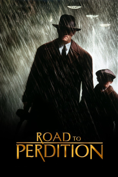 Con Đường Diệt Vong, Road to Perdition / Road to Perdition (2002)