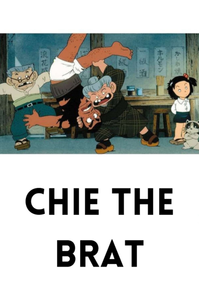 Cô Bé Hạt Tiêu, Chie the Brat / Chie the Brat (1981)
