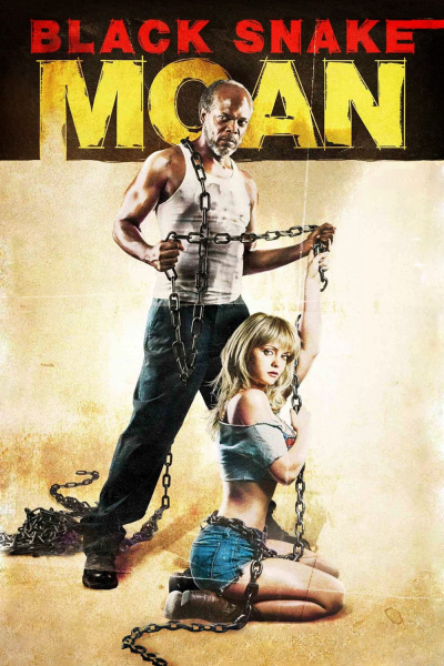 Black Snake Moan / Black Snake Moan (2006)