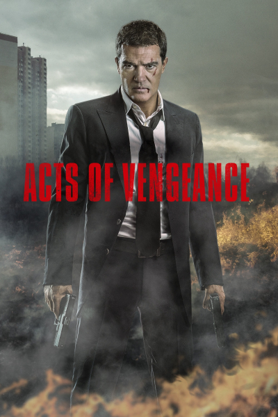 Luật Báo Thù, Acts of Vengeance / Acts of Vengeance (2017)
