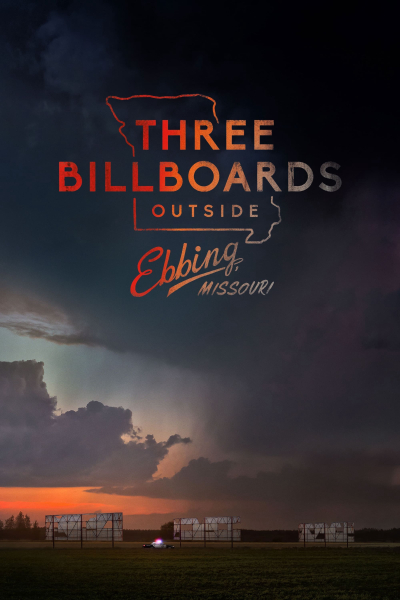 Ba Biển Quảng Cáo Ngoài Trời ở Missouri, Three Billboards Outside Ebbing, Missouri / Three Billboards Outside Ebbing, Missouri (2017)