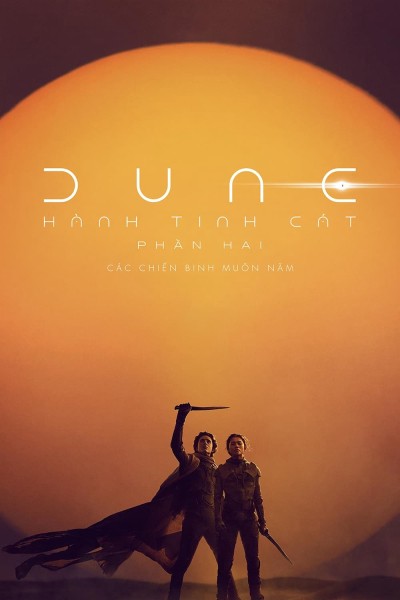 Hành Tinh Cát: Phần Hai, Dune: Part Two / Dune: Part Two (2023)