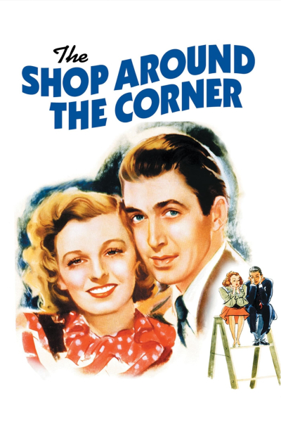 Cửa Hàng Bên Ngã Rẽ, The Shop Around the Corner / The Shop Around the Corner (1940)