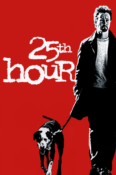 25th Hour, 25th Hour / 25th Hour (2002)