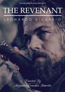 Người về từ cõi chết, The Revenant / The Revenant (2015)