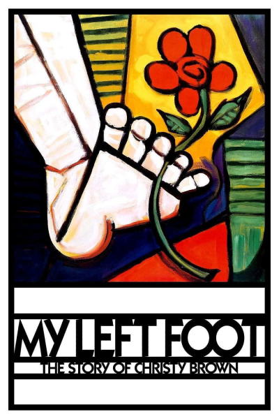 My Left Foot: The Story of Christy Brown / My Left Foot: The Story of Christy Brown (1989)