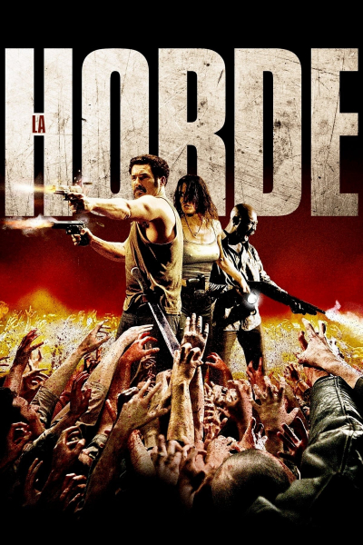 The Horde / The Horde (2009)