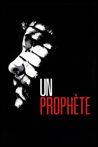 A Prophet / A Prophet (2009)