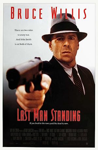 Tay Súng Cuối Cùng, Last Man Standing / Last Man Standing (1996)