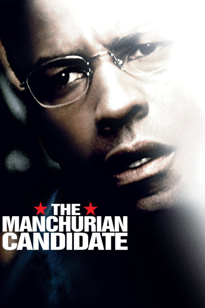 The Manchurian Candidate, The Manchurian Candidate / The Manchurian Candidate (2004)