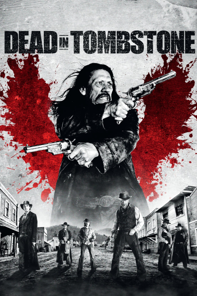 Dead in Tombstone / Dead in Tombstone (2013)