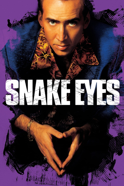 Mắt Rắn, Snake Eyes / Snake Eyes (1998)