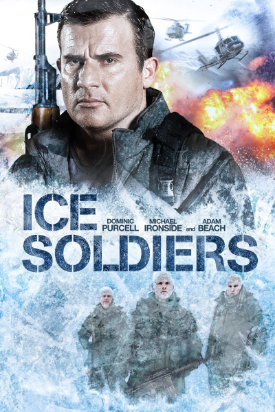 Ice Soldiers / Ice Soldiers (2013)
