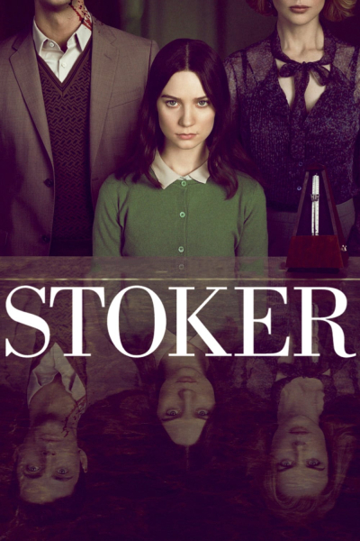 Kẻ Đốt Lò, Stoker / Stoker (2013)
