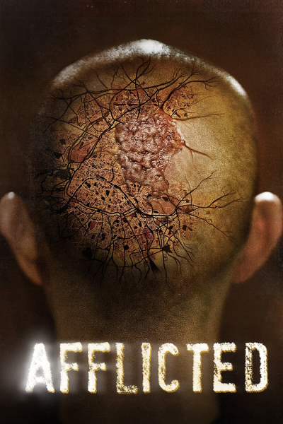 Sức Mạnh Dị Thường, Afflicted / Afflicted (2014)
