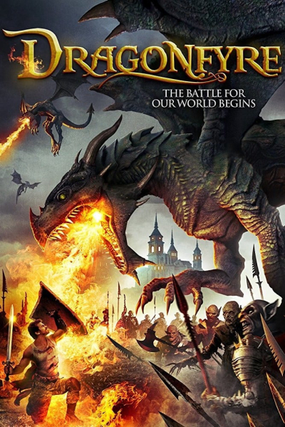 Cuộc Chiến Loài Orc, Dragonfyre / Dragonfyre (2013)